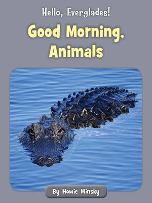 cover image of Good Morning, Animals